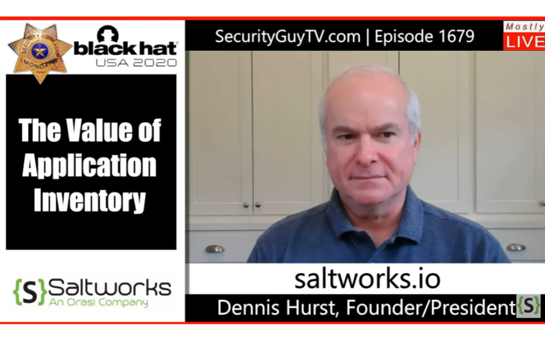 Application Inventory (with Chuck Harold of Security Guy TV)